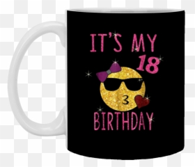 Cute Emoji 18 Years Old Its My 18th Birthday Gift 11 Oz Mug - Mug,Cute Emoji