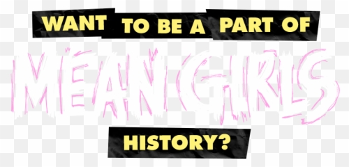 Mean Girls Musical Logo Png - The Poster Emoji