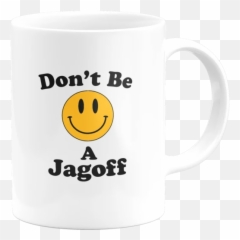 Dont Be A Jagoff Mug - Stephen King Quotes Emoji,Coffee Emoticon