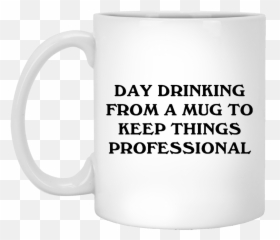 Day drinking from mug to keep things professional White Mug - Everyone Knows A Deb Emoji