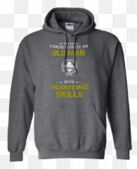 Never Underestimate An Old Man With Scouting Skills T - shirt Hoodie Facts Don Care About Your Feelings Shirt Emoji