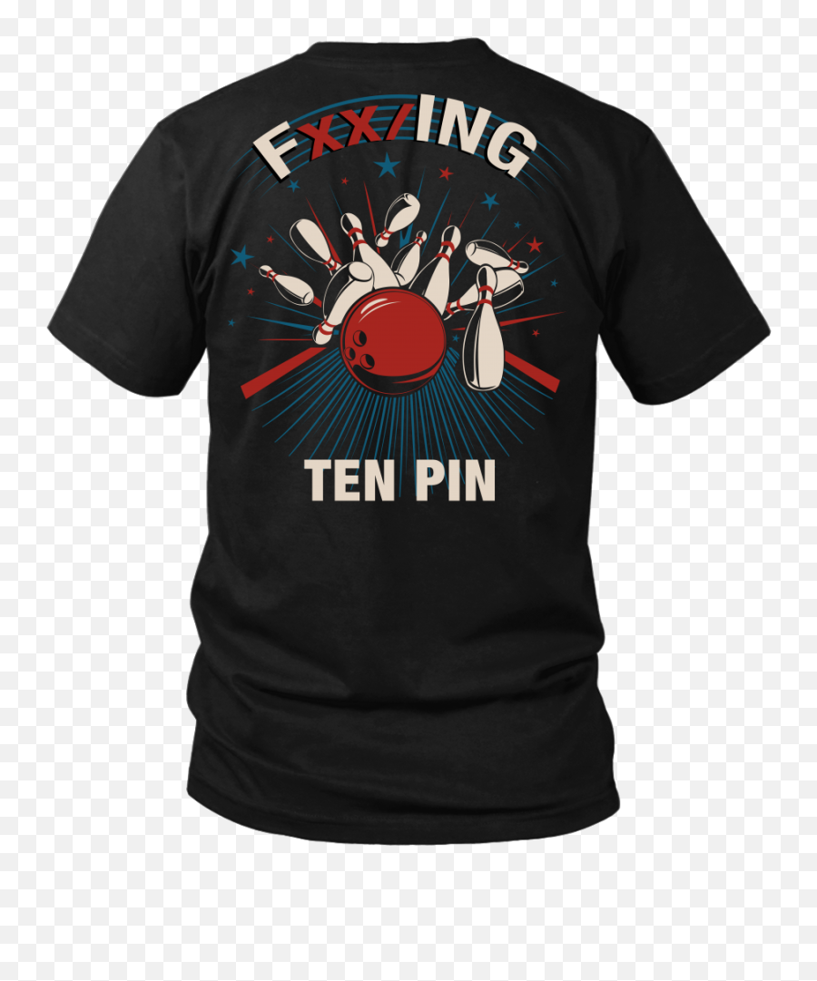 One Day I M Just Gonna Say Fuck - Highresolution Png Bowling Design For Shirt Emoji,Bowling Pin Emoji