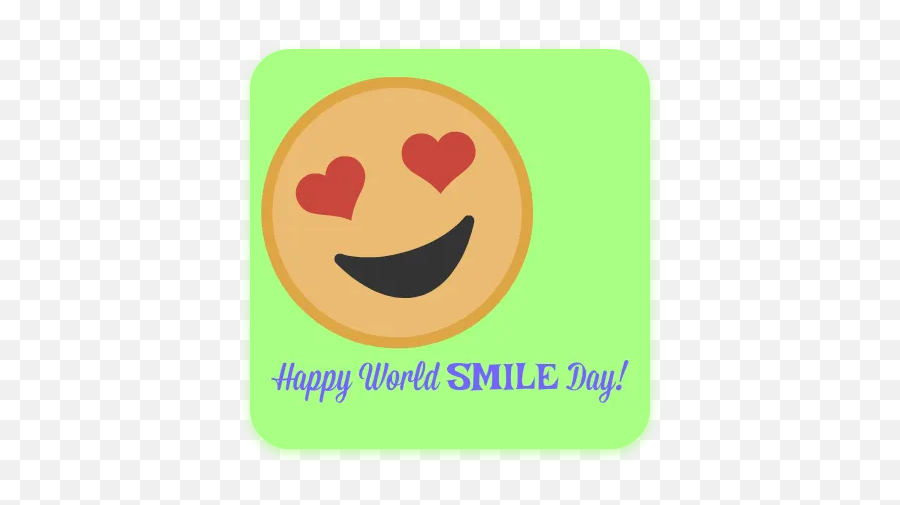 World Smile Make It A Great Day - Happy Emoji,Love Emoticon Text