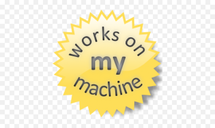Vectorsigma Github - Works On My Machine Emoji,Emoticon Hipchat