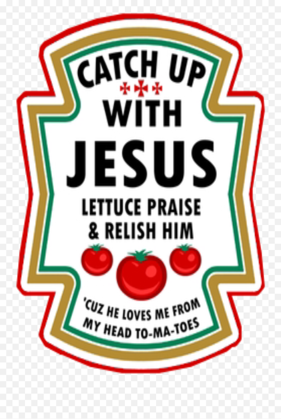 The Newest Ketchup Stickers On Picsart - Label Emoji,Praise Jesus Emoji