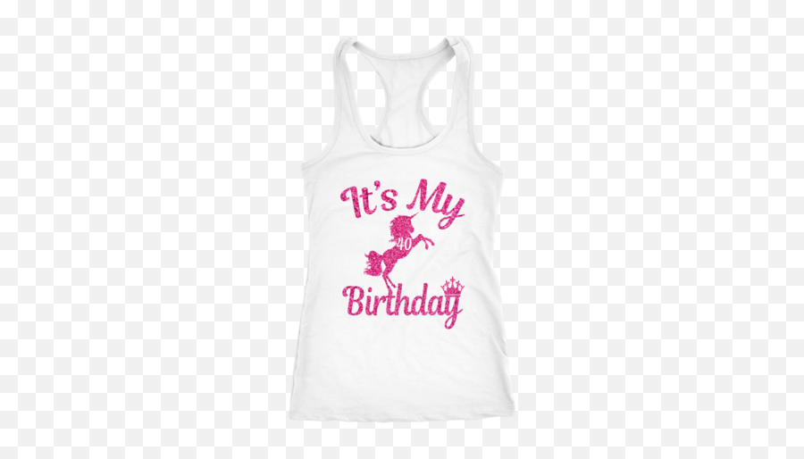 Itu0027s My 40th Birthday Pink Unicorn Princess Crown 40 Tank - Active Tank Emoji,Lacrosse Stick Emoticon