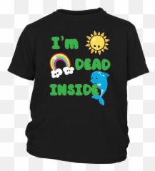 Funny Im Dead Inside T - Graphic Design Emoji,Dead Inside Emoji