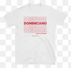 Dominicano Hasta La Tambora - Shirt Active Emoji