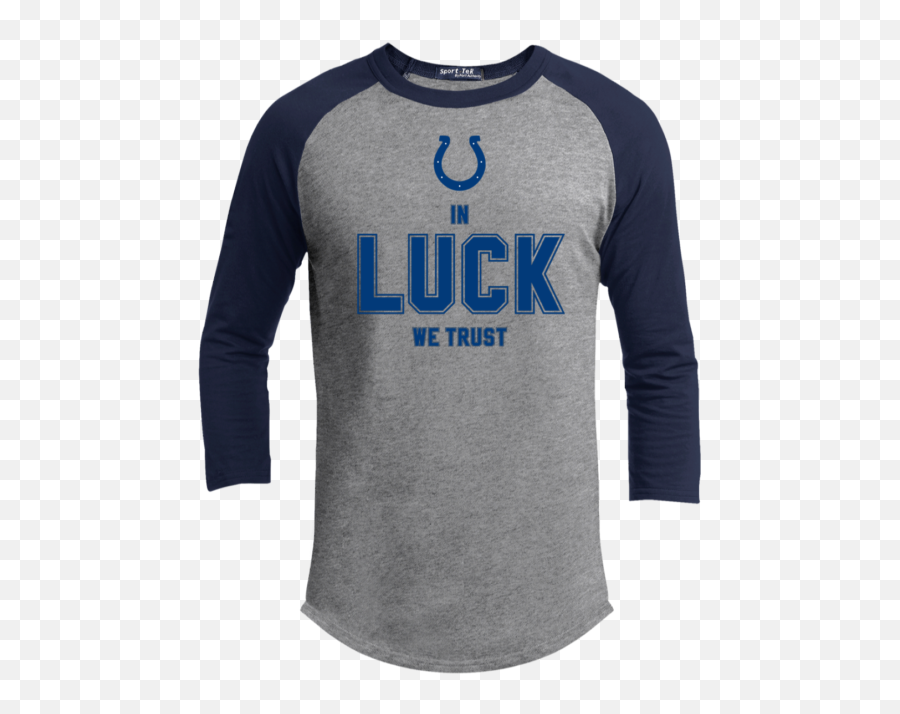 Indianapolis Colts Andrew Luck Shirt 34 Sleeve In Luck We Trust T - Shirt Emoji,Emoji Apparel