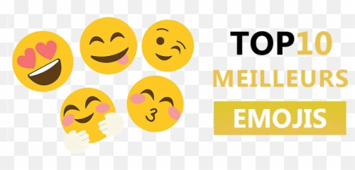 Top 10 Des Meilleurs Emojis - Smiley,Emoticone Signification