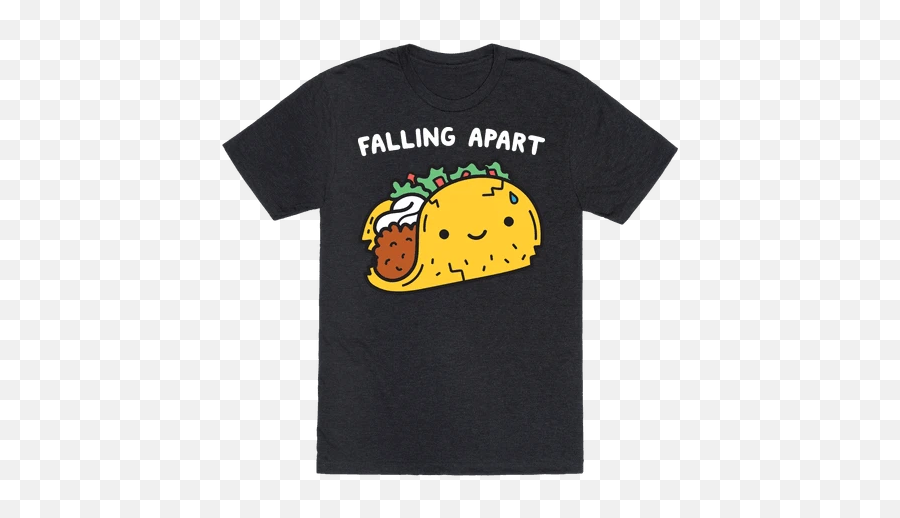 Falling Apart Taco Tshirt - Taco Emoji,Twerk Emoticon