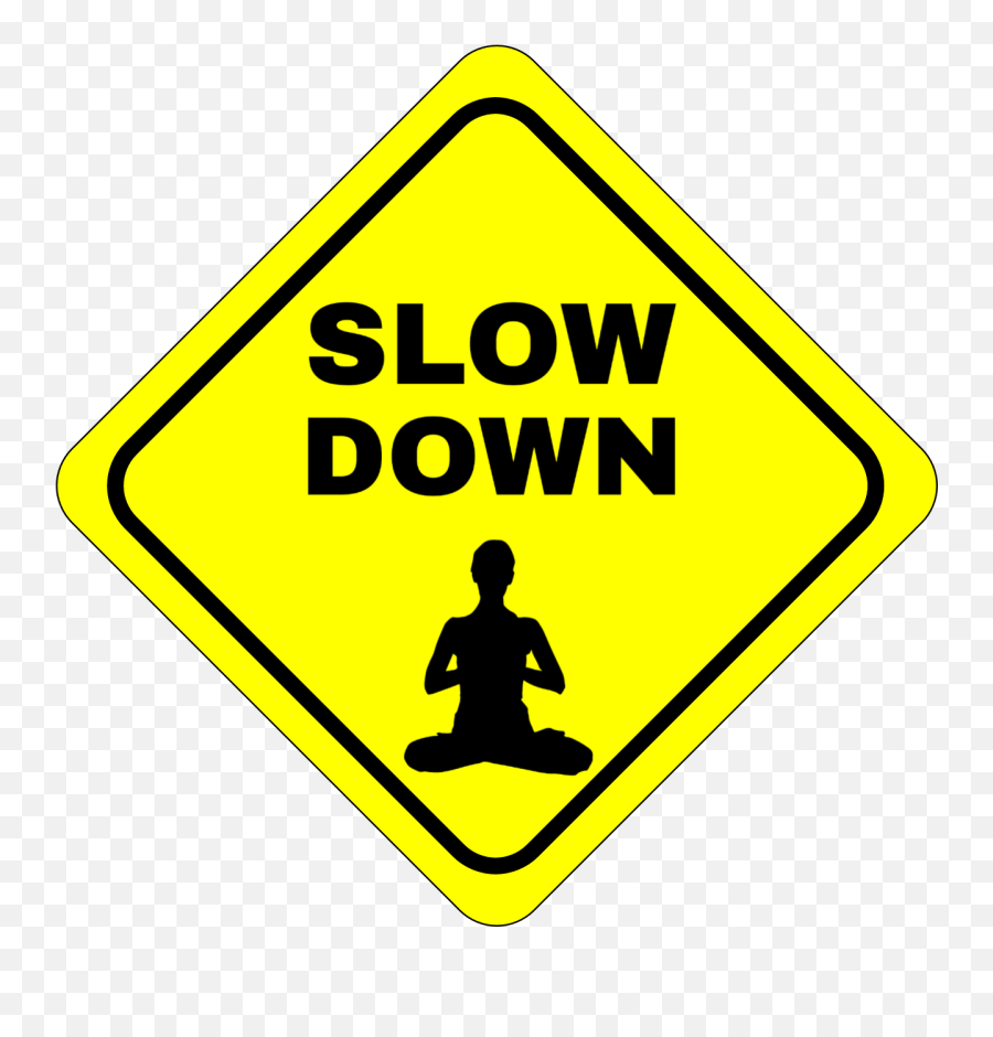 Slowdown Meditation Meditate - Bridge Out Sign Emoji,Meditate Emoji
