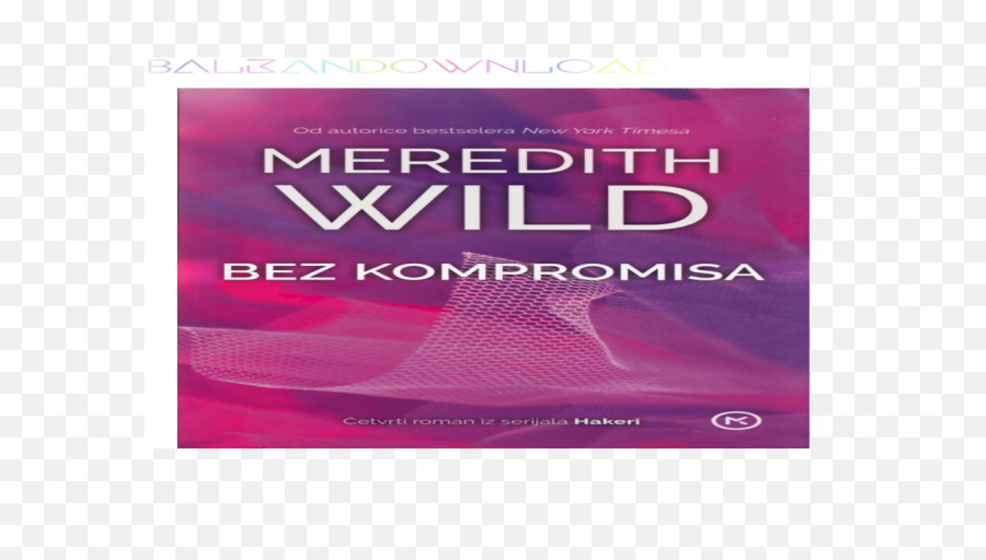 Meredith Wild - Bez Kompromisa Book Cover Emoji,Semoji