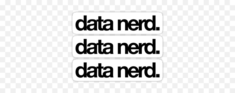 Data Nerd Stickers And T - Shirts U2014 Devstickers Sticker Nerd Emoji,Shaka Brah Emoji